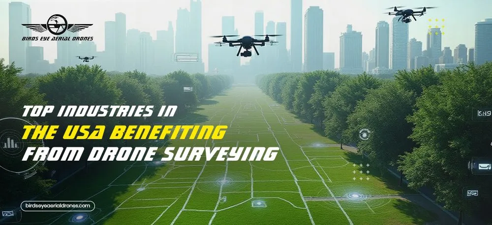 USA Benefiting from Drone Surveying